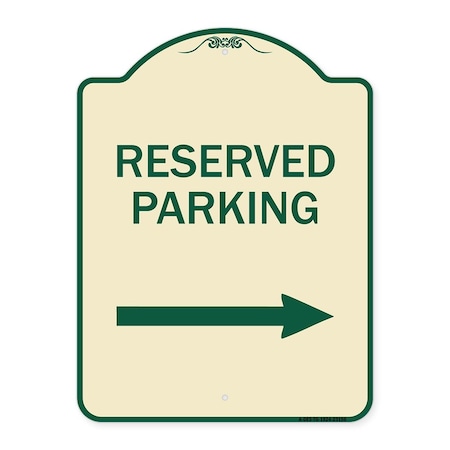Signmission Reserved Parking Right Arrow Heavy-Gauge Aluminum Architectural Sign, 24" x 18", TG-1824-23156 A-DES-TG-1824-23156
